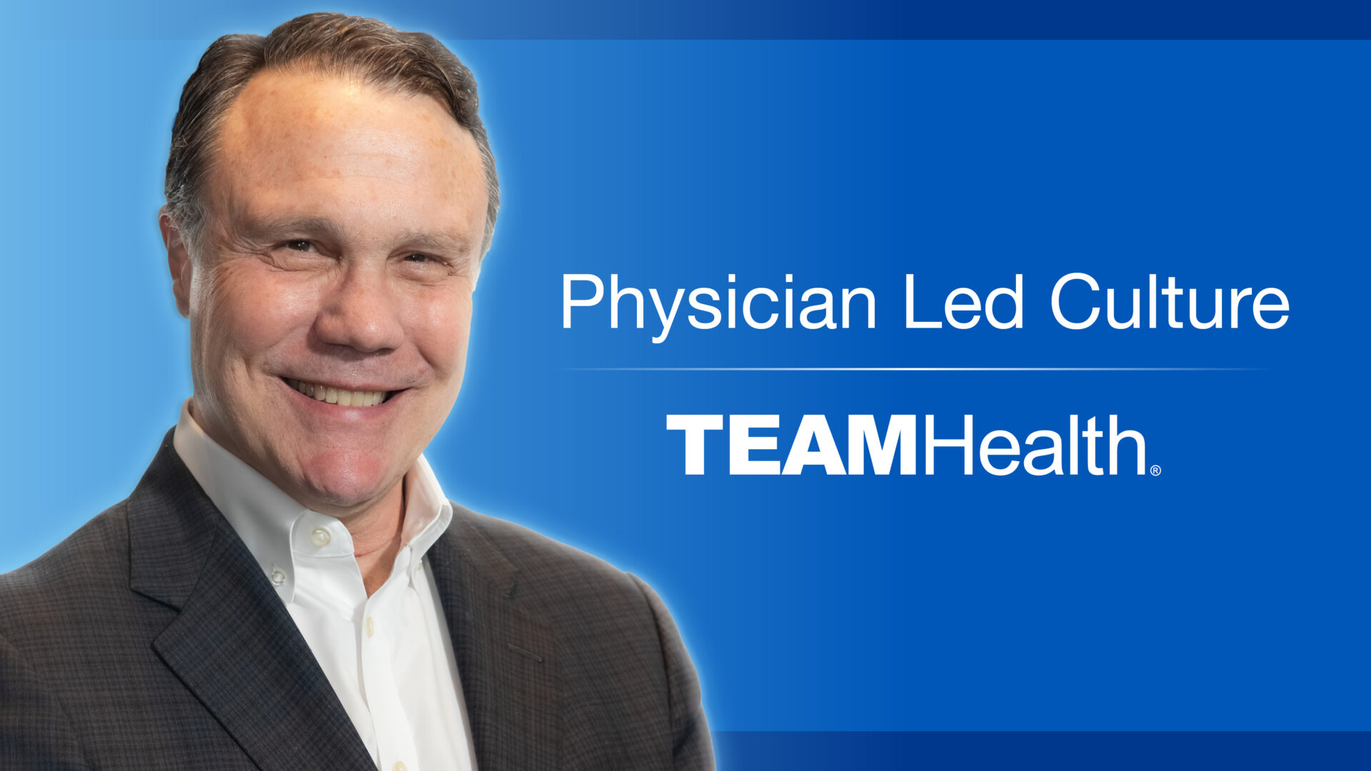 Physician-Led Culture | Dr. Jay Mesrobian | TeamHealth